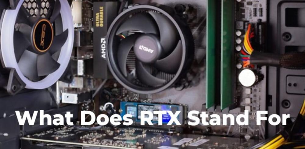 What Does RTX Stand For