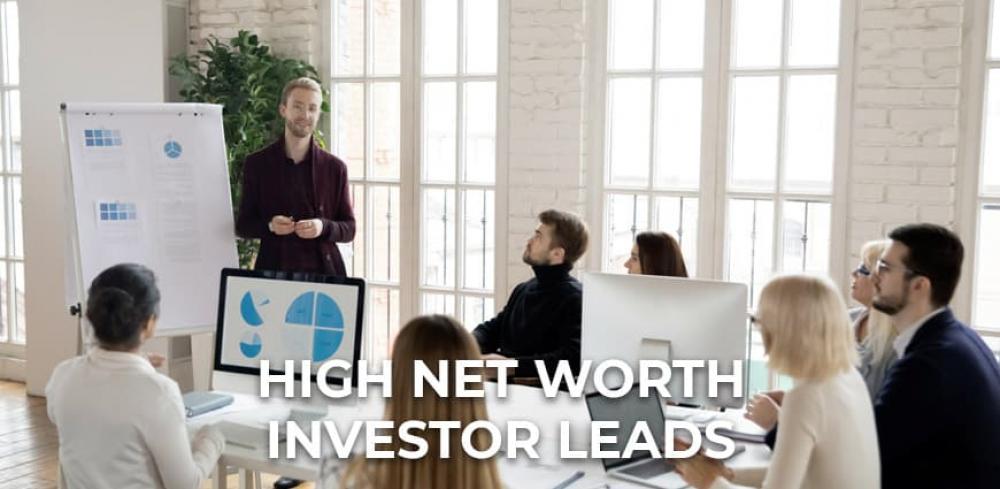High Net Worth Investor Leads
