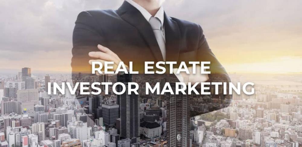 Real Estate Investor Marketing