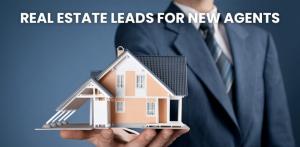 Real Estate Leads for New Agents